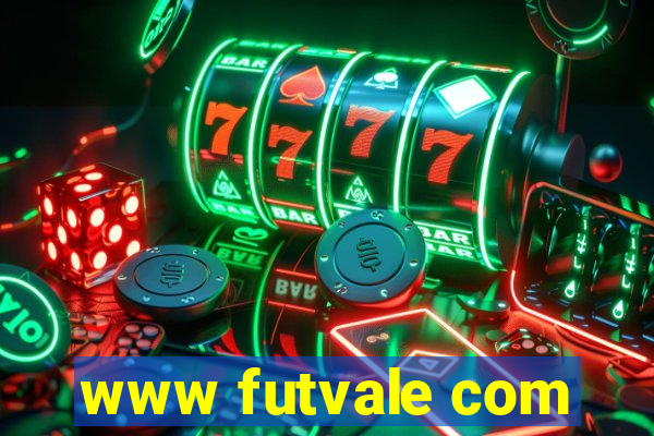 www futvale com