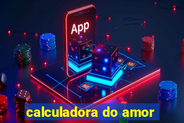 calculadora do amor