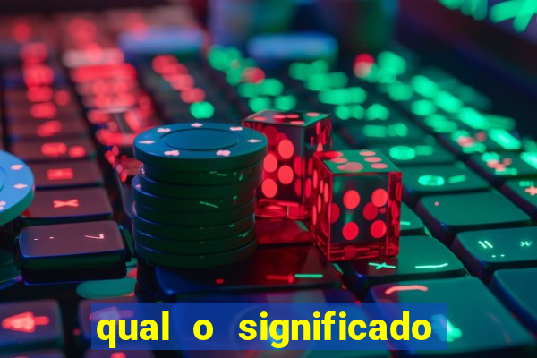 qual o significado do jogo