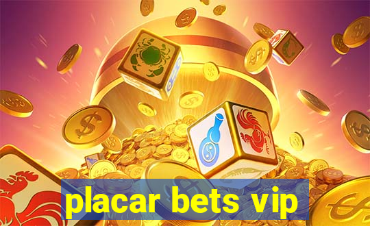 placar bets vip