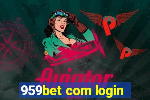 959bet com login