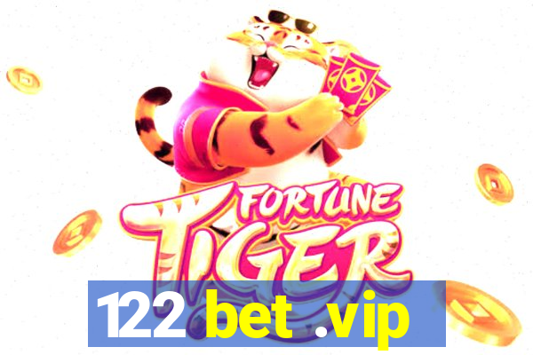 122 bet .vip