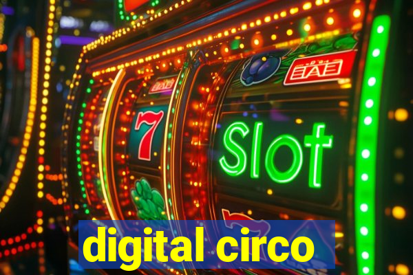 digital circo