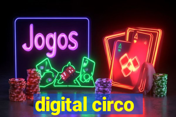 digital circo