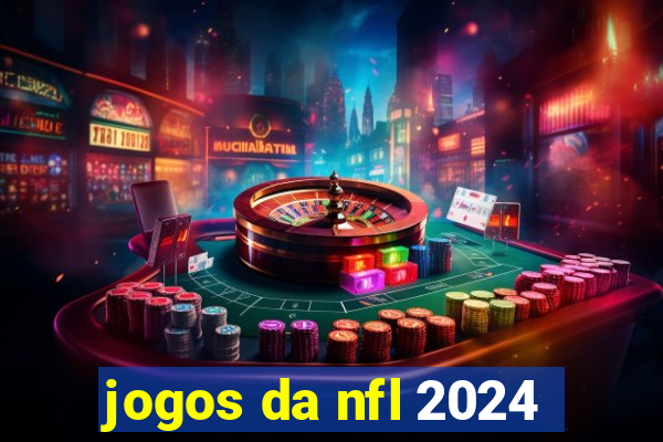 jogos da nfl 2024