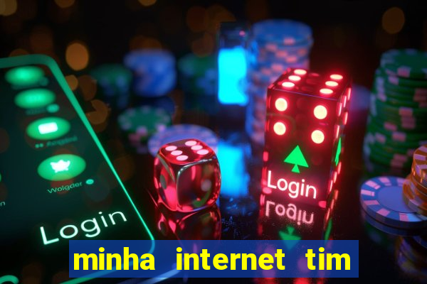 minha internet tim beta acabou como contratar mais