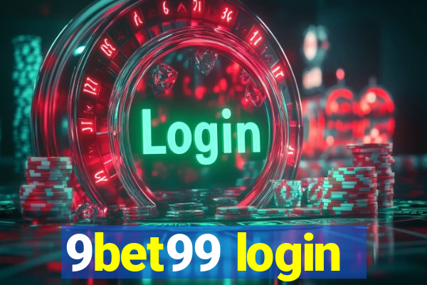 9bet99 login