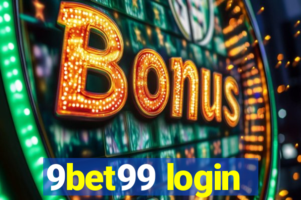 9bet99 login