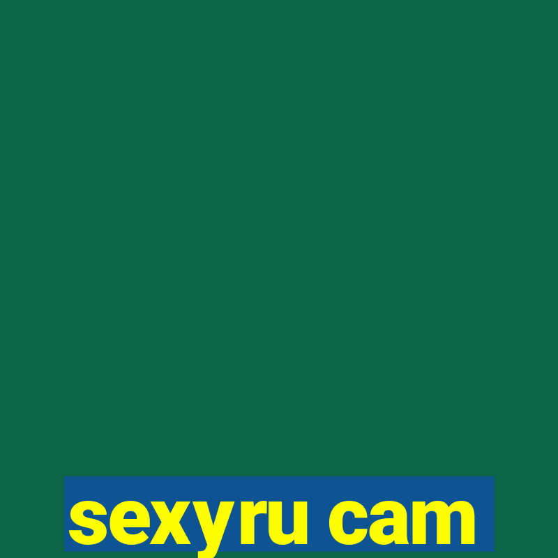 sexyru cam