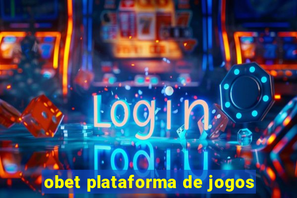 obet plataforma de jogos