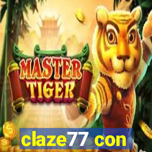 claze77 con