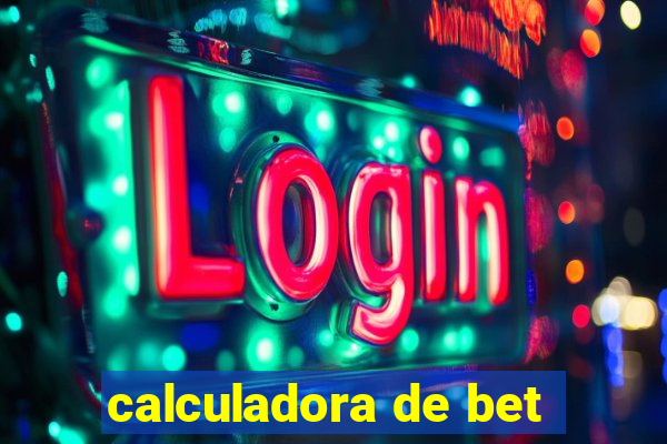 calculadora de bet