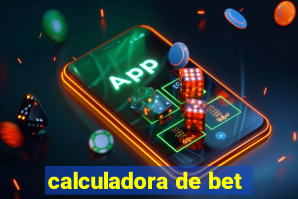 calculadora de bet