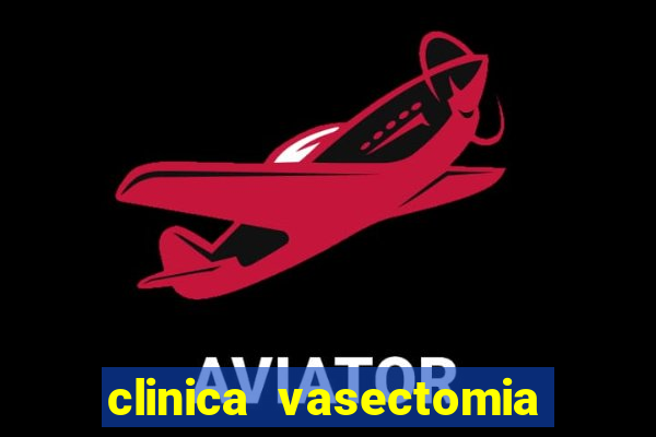 clinica vasectomia porto alegre