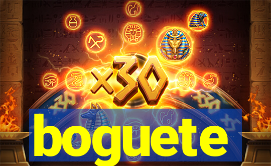 boguete