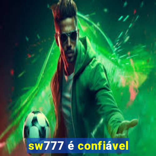 sw777 é confiável