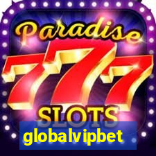 globalvipbet