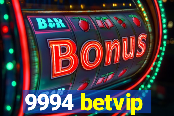 9994 betvip