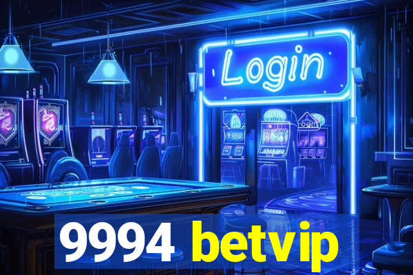 9994 betvip