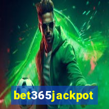 bet365jackpot