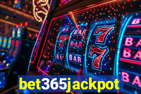 bet365jackpot