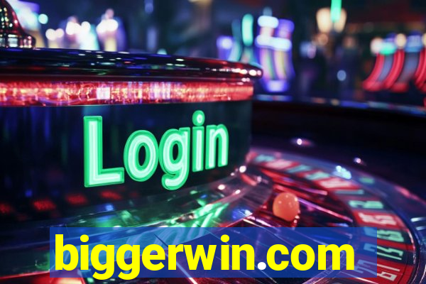 biggerwin.com