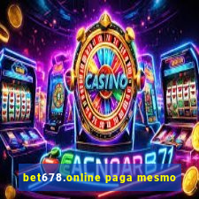 bet678.online paga mesmo