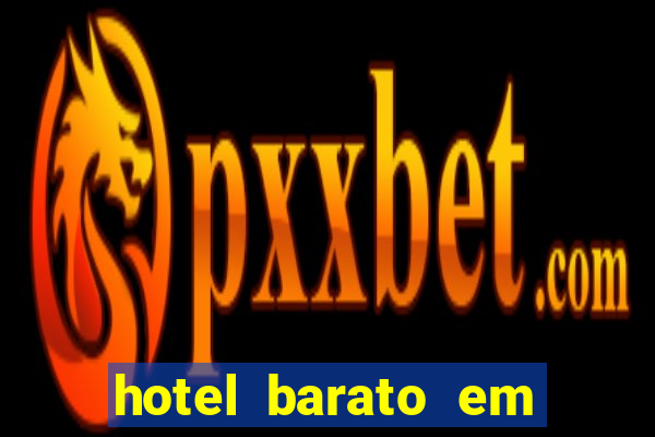 hotel barato em venda nova do imigrante