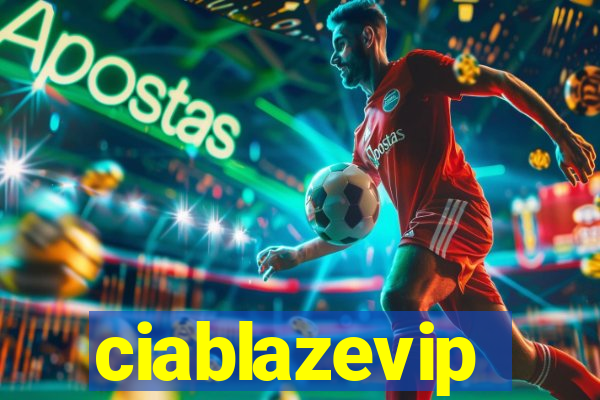 ciablazevip