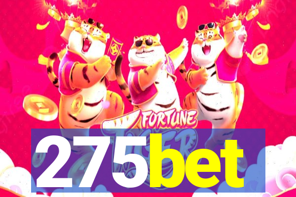 275bet