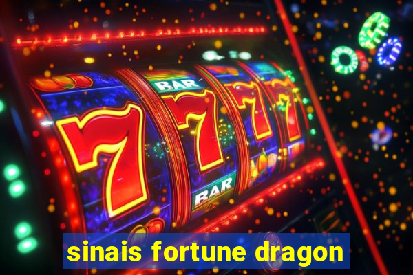 sinais fortune dragon