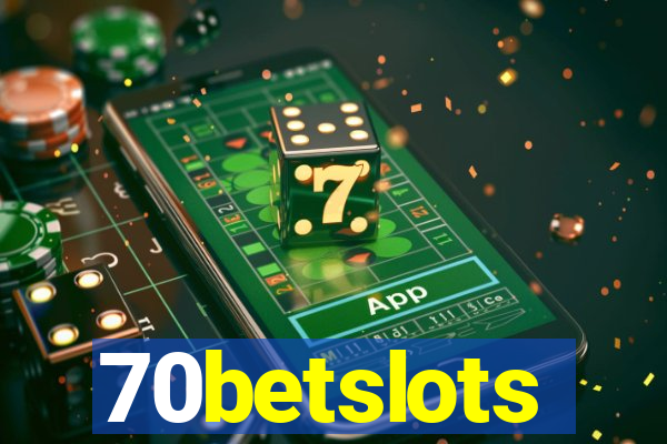 70betslots