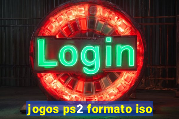 jogos ps2 formato iso