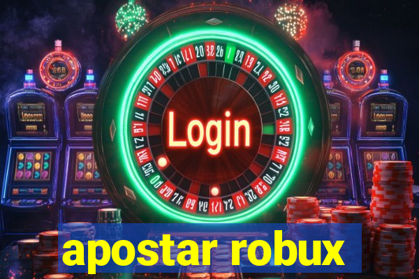 apostar robux