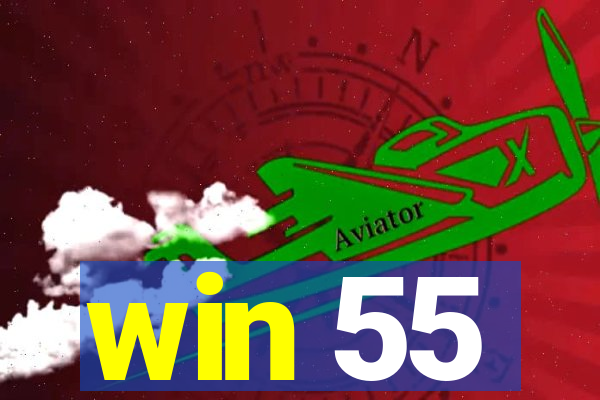 win 55