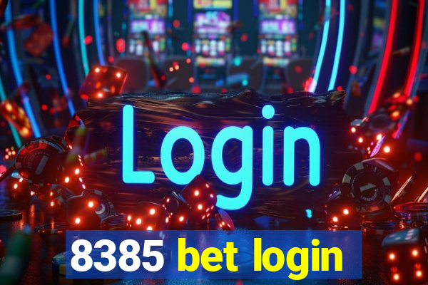 8385 bet login