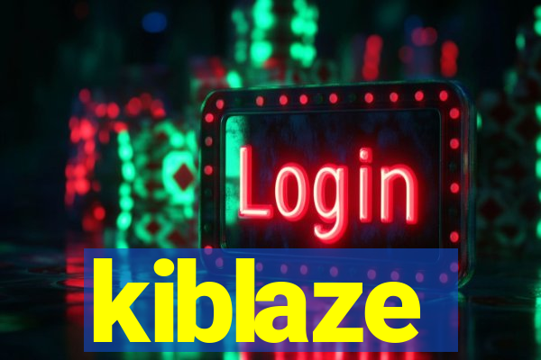 kiblaze