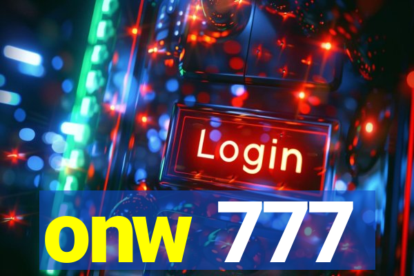 onw 777