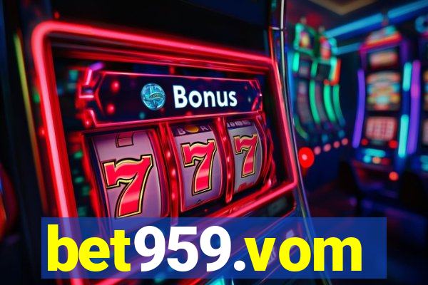 bet959.vom