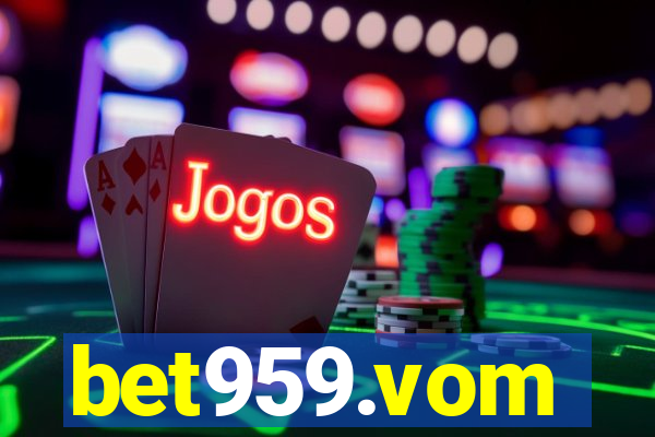 bet959.vom