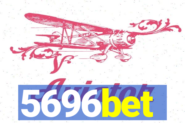 5696bet