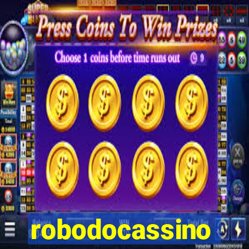 robodocassino