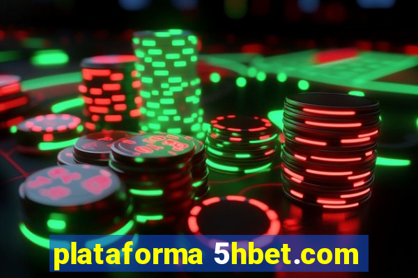 plataforma 5hbet.com