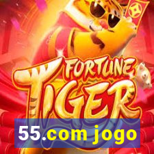 55.com jogo