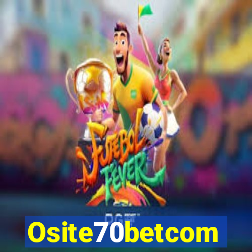 Osite70betcom