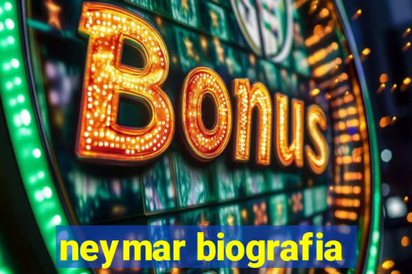 neymar biografia