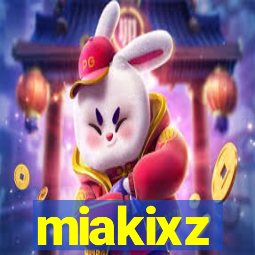 miakixz