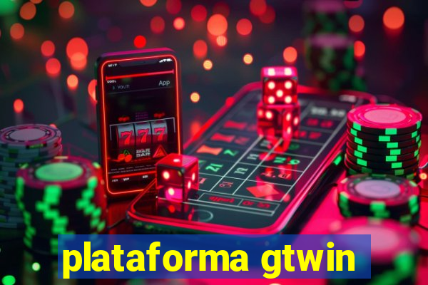 plataforma gtwin