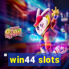 win44 slots