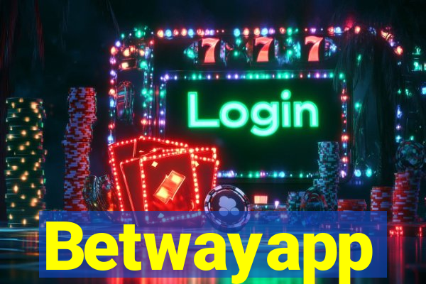 Betwayapp